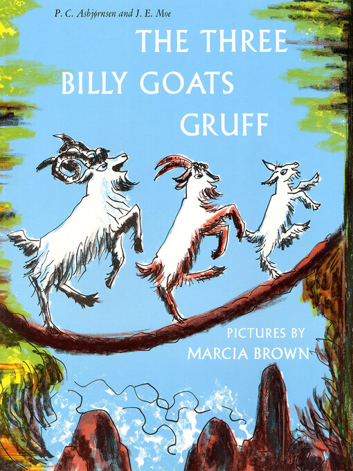 Title details for The Three Billy Goats Gruff by P. C. Asbjornsen - Available